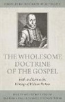 Andrew S Ballitch, Andrew S. Ballitch, J Stephen Yuille, J Stephen Yuille, J. Stephen Yuille, Yuille J Stephen - The Wholesome Doctrine of the Gospel
