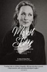 Alma Bond - Meryl Streep