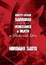 Hiroaki Sato - Forty-Seven Samurai