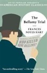 Frances Noyes Hart, Hank Phillippi Ryan - The Bellamy Trial