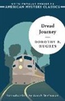 Dorothy Hughes, Dorothy B Hughes, Dorothy B. Hughes, Sarah Weinman - Dread Journey