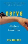 Eva Holland - Nerve