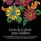 Acb - Adult Coloring Books - Livro de Colorir para Adultos