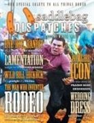 Dennis Doty, Michael Frizell, Dusty Richards - Saddlebag Dispatches-Autumn/Winter 2018