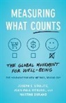 Martine Durand, Jean-Paul Fitoussi, Joseph Stiglitz, Joseph E. Fitoussi Stiglitz, Stiglitz Joseph E. - Measuring What Counts