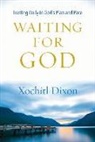 Xochitl Dixon - Waiting for God