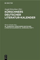 Joseph Kürschner, Werne Schuder, Werner Schuder - Kürschners Deutscher Literatur-Kalender - 56. Jahrgang 1974: Kürschners Deutscher Literatur-Kalender. 56. Jahrgang 1974
