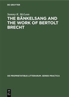Sammy K. McLean, Sammy Kay McLean - The Bänkelsang and the work of Bertolt Brecht