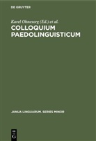 International Society of Phoneti, International Society Of Phonetic Sciences, Kare Ohnesorg, Karel Ohnesorg, Society of Phonetic Sciences, Society of Phonetic Sciences - Colloquium Paedolinguisticum
