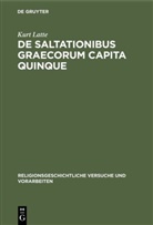 Kurt Latte - De saltationibus Graecorum capita quinque