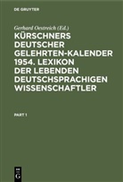 Gerhard Oestreich - Kürschners Deutscher Gelehrten-Kalender 1954. Lexikon der lebenden deutschsprachigen Wissenschaftler