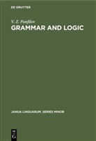 V Z Panfilov, V. Z. Panfilov - Grammar and Logic