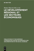 Raine Pötzsch, Rainer Pötzsch, Voigt, Voigt, Fritz Voigt - Le développement régional et les secteurs économiques