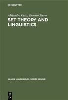 Alejandr Ortiz, Alejandro Ortiz, Ernesto Zierer - Set theory and linguistics