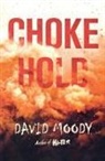 David Moody - Chokehold