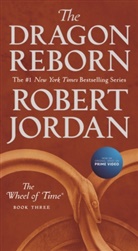 Robert Jordan, ROBERT JORDAN - The Dragon Reborn