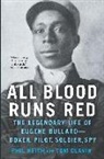 Tom Clavin, Phil Keith, Phil Keith with Tom Clavin - All Blood Runs Red