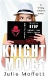 Julie Moffett - Knight Moves