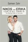 Sameer Zahr - Nikos and Erika