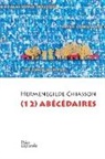 Herménégilde Chiasson, Chiasson- - 12 abecedaires