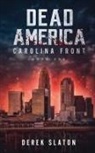 Derek Slaton - Dead America