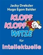 Hugo Egon Balder, Jack Dreksler, Jacky Dreksler - Klopf-Klopf-Witze f&uuml;r Intellektuelle
