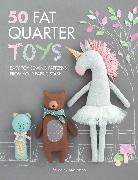 Ebru Adiyaman, Ayda Algin, Sarah Ashford, Helen Dickson, Dickson Helen, Emma Hardy... - 50 Fat Quarter Toys