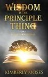 Kimberly Hargraves, Kimberly Moses - Wisdom Is The Principle Thing