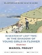 Marcel Proust, Stephane Heuet - In Search of Lost Time: In the Shadow of Young Girls in Flower