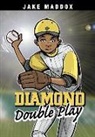 Jake Maddox, Sean Tiffany - Diamond Double Play