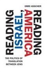 Omri Asscher - Reading Israel, Reading America