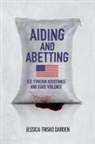 Jessica Trisko Darden, Jessica Trisko Darden - Aiding and Abetting
