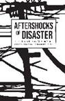 Yarimar Bonilla, Bonilla Yarimar, Marisol LeBrn, Marisol Lebron, Marisol LeBrón - Aftershocks of Disaster