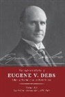 Tim Davenport, David Walters - The Selected Works of Eugene V. Debs Vol. III