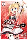 Ryo Shirakome, Ataru Kamichi - Arifureta: From Commonplace to World's Strongest ZERO (Manga) Vol. 1