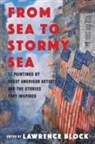Lawrence Block - From Sea to Stormy Sea