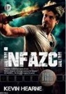Kevin Hearne - Infazci