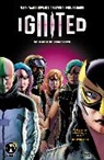 Kwanza Osajyefo, Mark Waid, Phil Briones, Philip Briones - Ignited Vol.1