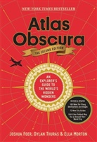 Atlas Obscura, Joshua Foer, Ella Morton, Atlas Obscura, Dylan Thuras, Dylan et al Thuras - Atlas Obscura