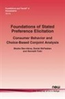 Moshe Ben-Akiva, Daniel Mcfadden, Kenneth Train - Foundations of Stated Preference Elicitation