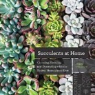 John Tullock, Tullock John - Succulents at Home