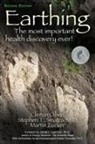 Clinton Ober, Ober Clinton, Stephen Sinatra, Sinatra Stephen, M. D. Stephen T. Sinatra, Martin Zucker - Earthing (2nd Edition)