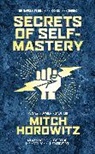 Mitch Horowitz, Horowitz Mitch - Secrets of Self-Mastery