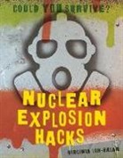 Virginia Loh-Hagan - Nuclear Explosion Hacks