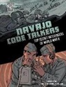 Blake Hoena, Blake/ Massegu Hoena, Marcel P Massegu, Marcel P. Massegu - Navajo Code Talkers