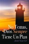 Janie Sosa Gil - No Temas, Dios Siempre Tiene Un Plan