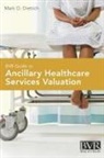 Mark O. Dietrich - BVR Guide to Ancillary Healthcare Services Valuation