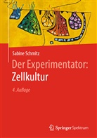 Sabine Schmitz, Sabine (Dr.) Schmitz - Der Experimentator: Zellkultur