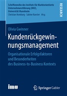 Olivia Gwinner - Kundenr&uuml;ckgewinnungsmanagement