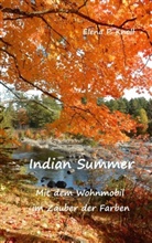 Elena P Knoll, Elena P. Knoll - Indian Summer